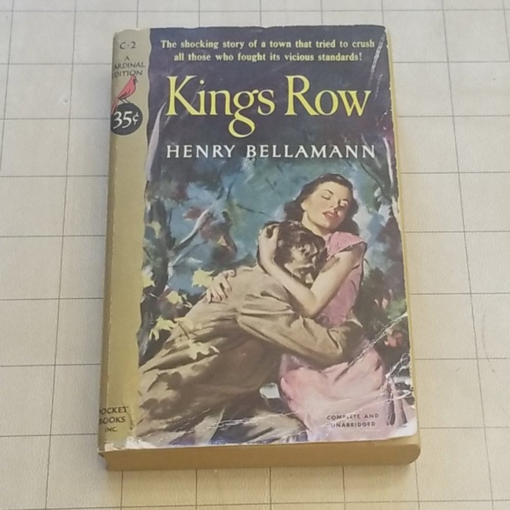 Kings Row by Henry Bellamann | 1951
